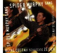 Spider Murphy Gang - Keine Lust Auf Schlechte [Import]
