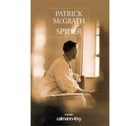 Patrick McGrath – Spider – Roman – Broché
