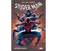 Spider-Verse Dan Slott (Auteur), Olivier Coipel (Auteur), Giuseppe Camuncoli (Auteur)