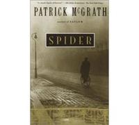 Spider, Vintage Contemporaries Series Patrick McGrath (Auteur)