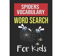 Spider Vocabulary Word Search For Kids: Sight Words Word Search Puzzles For Kids With High Frequency Words Activity Book For Pre-K Kindergarten 1st 2nd 3rd Grade And Nouns