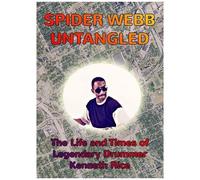 Spider Webb Untangled [Digital Video Disc]