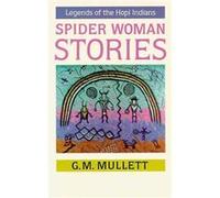 Spider Woman Stories by G. M. Mullett G. M. Mullett (Auteur)