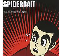 Spiderbait – Ive & the Big Apple