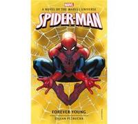 SpiderMan Forever Young by Stefan Petrucha Inconnu (Auteur)
