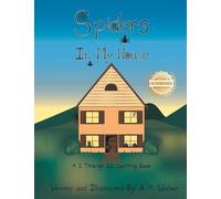 Spiders In My House: A 1 Through 10 Counting Book