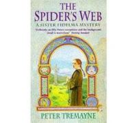 Spider's Web Tremayne, Peter (Auteur)
