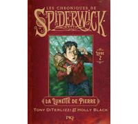 Spiderwick - tome 02 : La lunette de pierre (2)