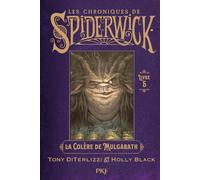 Spiderwick - tome 05 : La colère de Mulgarath (5)