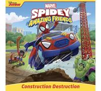 Spidey and His Amazing Friends Construction Destruction