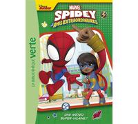 Spidey et ses amis extraordinaires 05 - Une météo super-vilaine ! - Marvel Comics - Bb Rose Verte - Poche - Roman cadet
