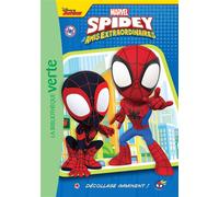 Spidey et ses amis extraordinaires 09 - Décollage imminent ! - Marvel Comics - Bb Rose Verte - Poche - Roman cadet