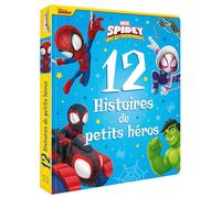 SPIDEY ET SES AMIS EXTRAORDINAIRES - 12 Histoires de petits héros - MARVEL