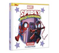 SPIDEY ET SES AMIS EXTRAORDINAIRES - Mission à la bibliothèque - MARVEL - Collectif - Hachette Disney - cartonné - Album jeunesse