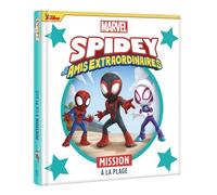 SPIDEY ET SES AMIS EXTRAORDINAIRES - Mission à la plage - MARVEL - Collectif - Hachette Disney - cartonné - Album jeunesse