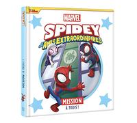 SPIDEY ET SES AMIS EXTRAORDINAIRES - Mission à trois ! - Marvel