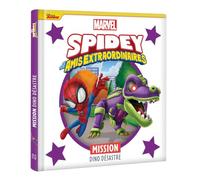 SPIDEY ET SES AMIS EXTRAORDINAIRES - Mission dino désastre - MARVEL