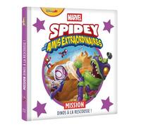 SPIDEY ET SES AMIS EXTRAORDINAIRES - Mission dinos à la rescousse ! - MARVEL - Walt Disney Company - Hachette Disney - cartonné - Album jeunesse