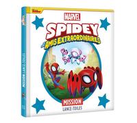 SPIDEY ET SES AMIS EXTRAORDINAIRES - Mission Lance-toiles - MARVEL - Collectif - Hachette Disney - cartonné - Album jeunesse