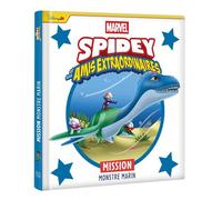 SPIDEY ET SES AMIS EXTRAORDINAIRES - Mission Monstre Marin - MARVEL - Collectif - Hachette Disney - cartonné - Album jeunesse