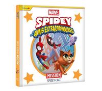 SPIDEY ET SES AMIS EXTRAORDINAIRES - Mission Spidey-Chat - MARVEL - Collectif - Hachette Disney - cartonné - Album jeunesse