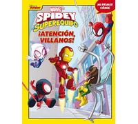 Spidey y su superequipo. ¡Atención, villanos!: Mi primer cómic 6