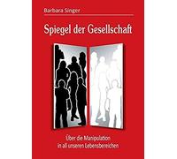 Spiegel Der Gesellschaft