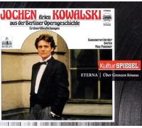 Jochen Kowalski – Arien aus der Berliner Operngeschichte – CD – Spiegel-Ed.19 – Edel