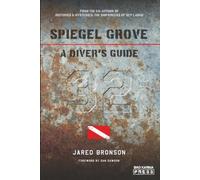 Spiegel Grove: A Diver's Guide