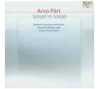 Arvo Pärt : Spiegel im Spiegel