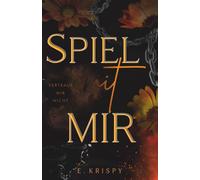 Spiel mit mir: Vertraue mir nicht (Gay Romance)