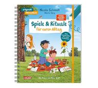 Spiele & Rituale für euren Alltag: Viele erprobte Ideen für das echte Familienleben | Das Familien-Mitmachbuch mit Spielen zur Konfliktlösung und ... von Bestsellerautorin Nicola Schmidt