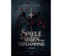 Spiele um Segen und Verdammnis: Die Gottesdiener