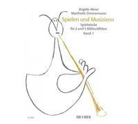 Spielen Und Musizieren Band 1 - Die Altblockflöte / Recueil