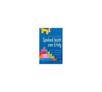 Spielend Leicht Zum Erfolg