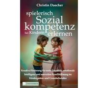 spielerisch Sozialkompetenz bei Kindern erlernen