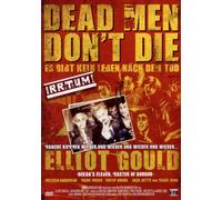 Spielfilm - Dead Men Don't Die [Import]