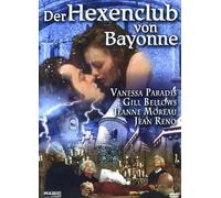 Spielfilm - Der Hexenclub Von Bayonne [Import]