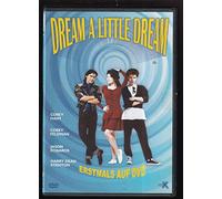 Spielfilm - Dream a Little Dream