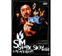Spielfilm - Shark Skin Man & Peach Hip Girl