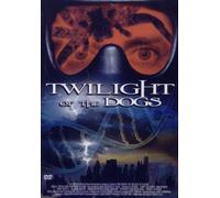 Spielfilm - Twilight of the Dogs