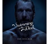 Spielman, Ron - Swimming in The Dark [Import]