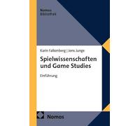 Spielwissenschaften und Game Studies: Einführung