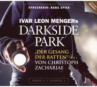 Spier,Nana - Darkside Park, 3: Der Gesang der Ratten