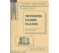 SPIERS / THURNER - ADAPTATION AVEC DOIGTES POUR CAISSE-CLAIRE DU SOLFEGE DES RYTHMES DE THURNER