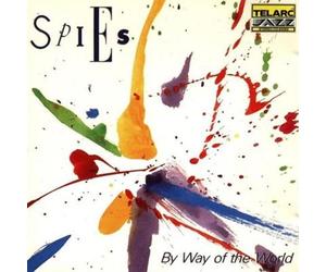 Spies - By Way of the World