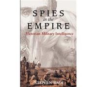Spies in the Empire by Stephen Wade Steven Wade (Auteur)