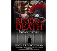Spies of Rome: Blood & Death