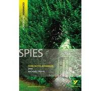 Spies, York Notes Advanced Michael Frayn (Auteur)