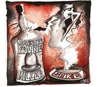 Spike - 100% Pure Frankie Miller